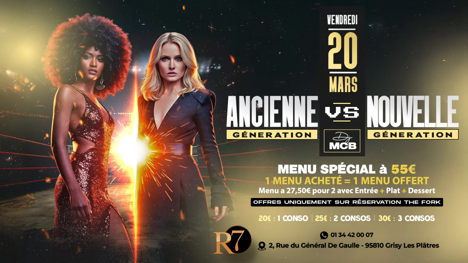 ⚡ VENDREDI 20 MARS – ANCIENNE GÉNÉRATION VS NOUVELLE GÉNÉRATION AU R7 ⚡