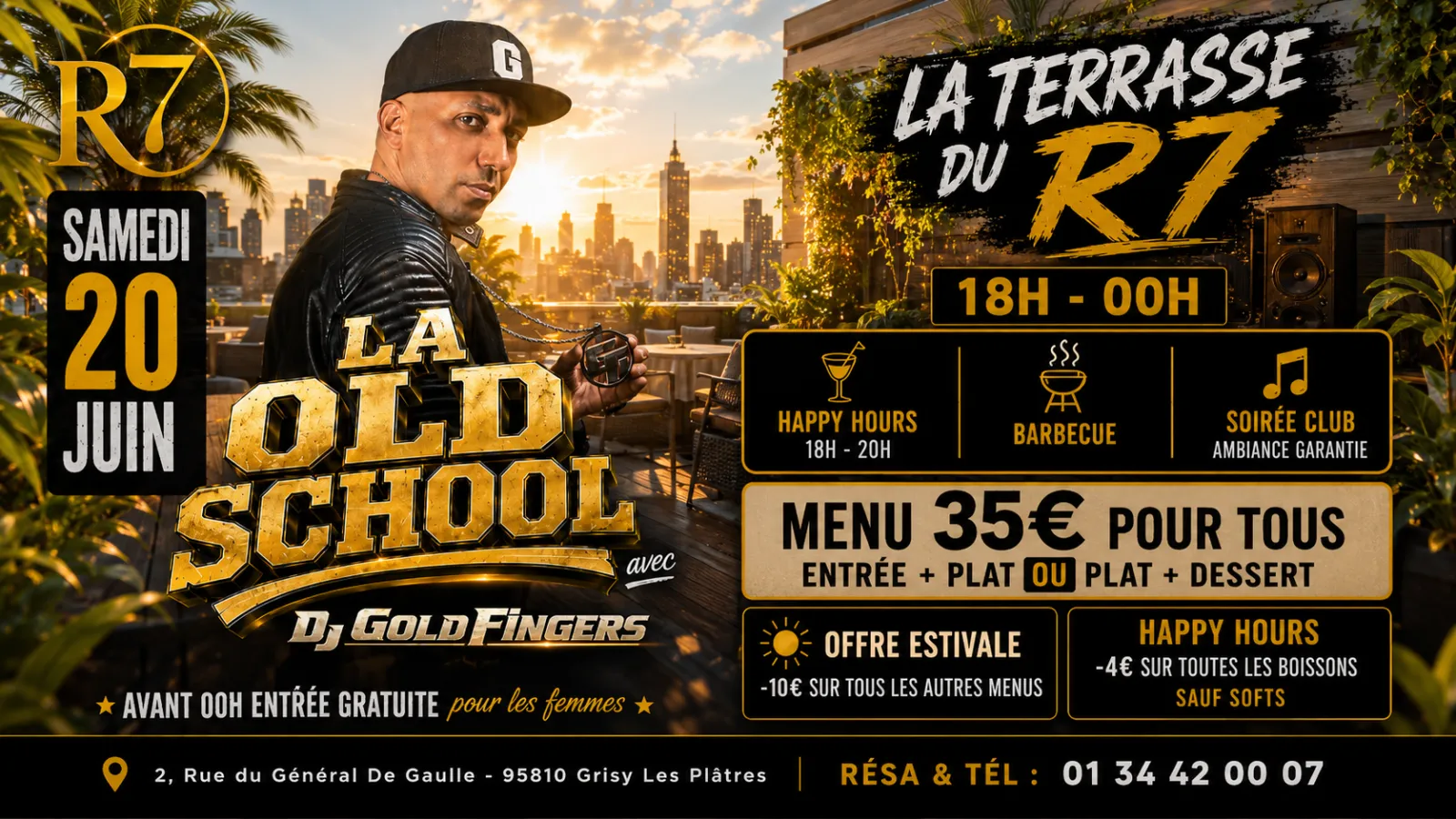 🔥☀️ SAMEDI 20 JUIN – TERRASSE DU R7 & SPÉCIALE OLD SCHOOL ! ☀️🔥