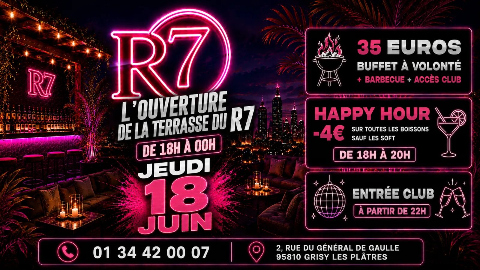 🌴🔥 JEUDI 18 JUIN – OUVERTURE OFFICIELLE DE LA TERRASSE DU R7 🔥🌴