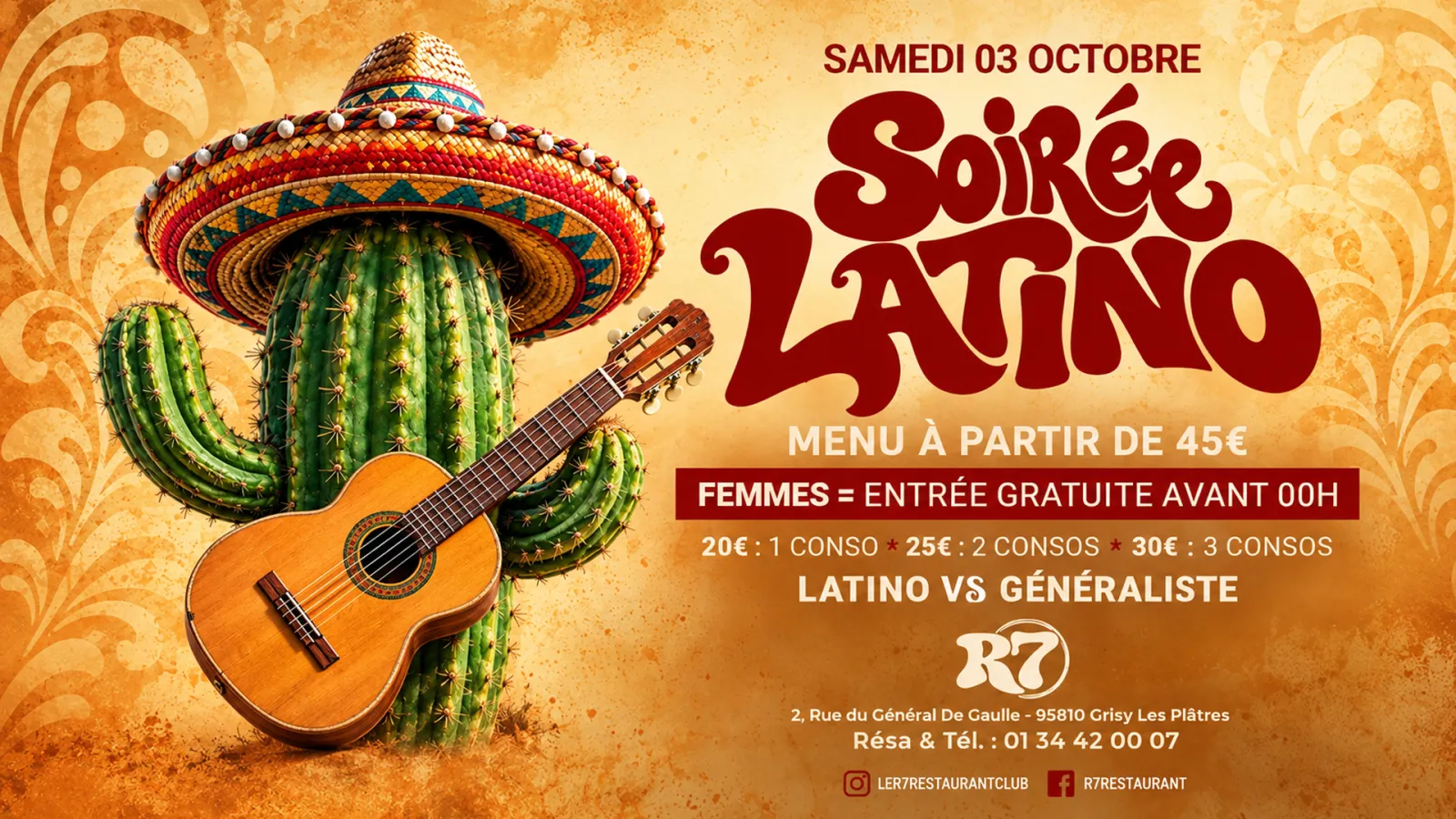 🌵🔥 SAMEDI 3 OCTOBRE – SOIRÉE LATINO AU R7 ! 🔥💃